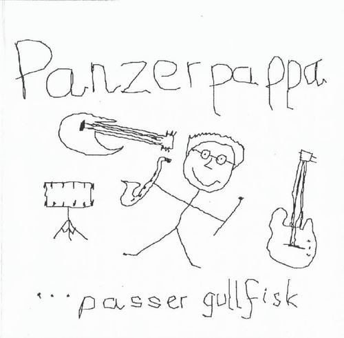 Panzerpappa - Passer Guldfisk (2000)