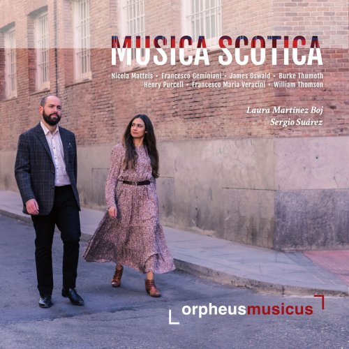 Orpheus Musicus, Sergio Suarez, Laura Martinez Boj - Musica Scotica (2023)