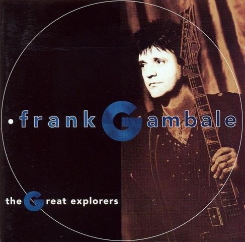 Frank Gambale - The Great Explorers (1993) 320 kbps