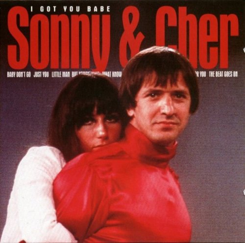 Sonny & Cher - I Got You Babe (2000)