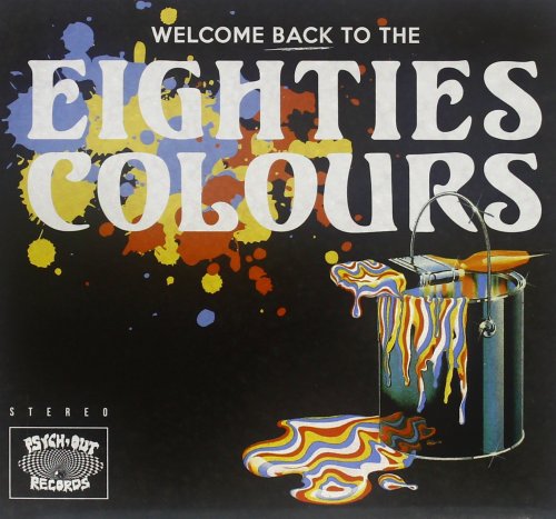 Various Artists - Welcome Back to the Eighties Colours (2012)