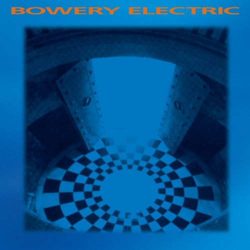 Bowery Electric - Bowery Electric (1995)