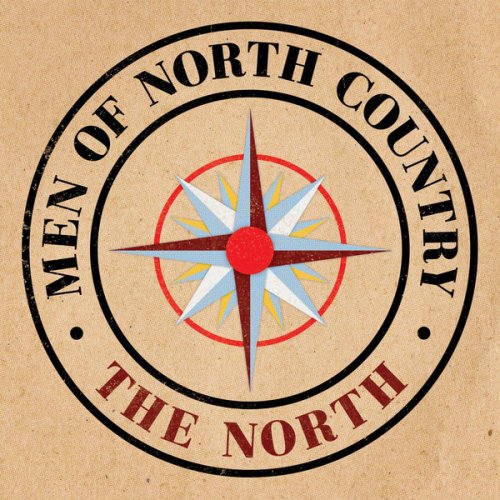 Men of North Country - The North (2012)