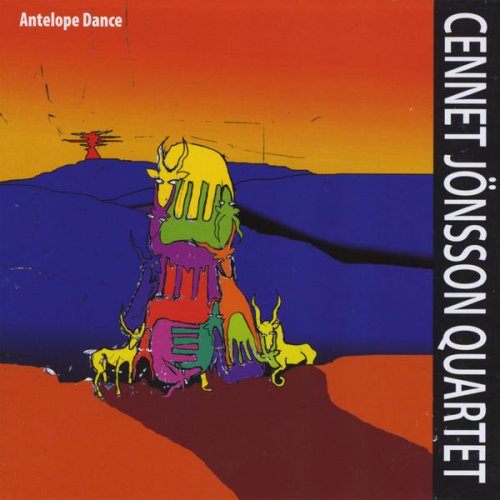 Cennet Jonsson Quartet - Antelope Dance (2007)
