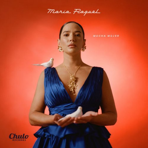 Maria Raquel - Mucha Mujer (2023) [Hi-Res]