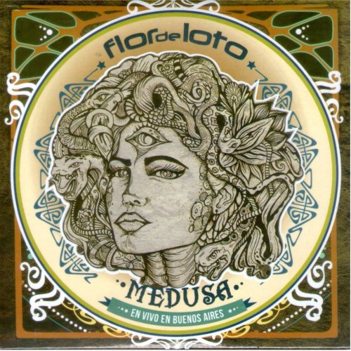 Flor De Loto - Medusa: En Vivo En Buenos Aires (2015)
