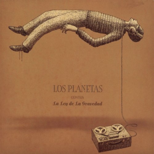 Los Planetas - Los Planetas Contra La Ley De La Gravedad (2004)