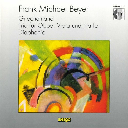Various Artists - Beyer: Griechenland / Trio für Oboe, Viola und Harfe / Diaphonie (2023)