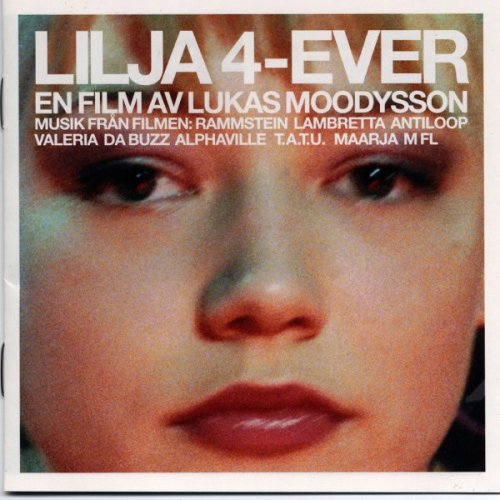 VA - Lilja 4-Ever - Soundtrack (2002)