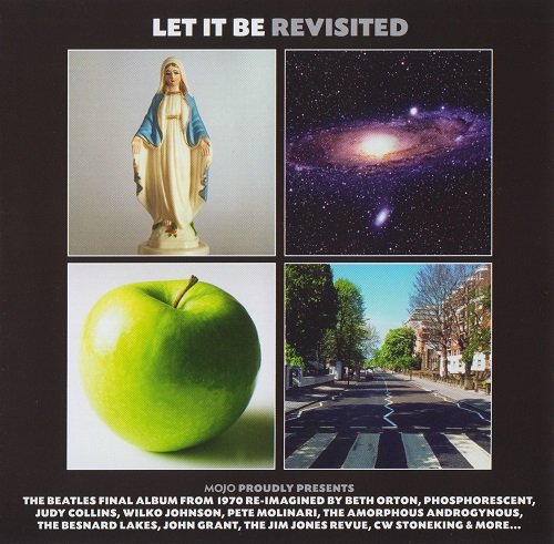 Various Artist - Let It Be Revisited (Mojo Proudly Presents The Beatles Final Album From 1970 Re-Imagined) (2010)