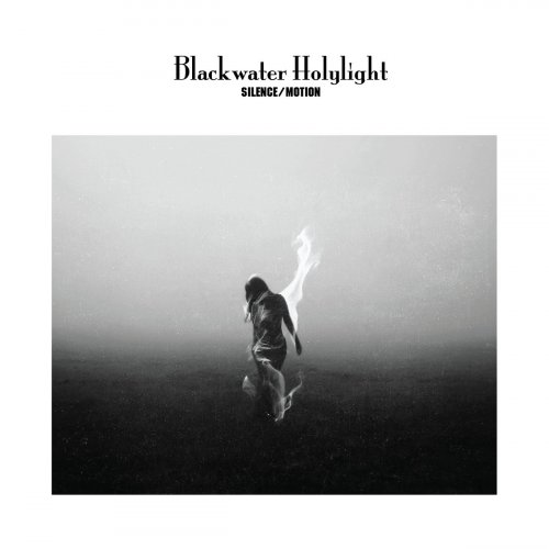 Blackwater Holylight - Silence/Motion (2021) [Hi-Res]