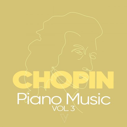 Various Artists - Chopin: Piano Music, Vol. 3 (2023)