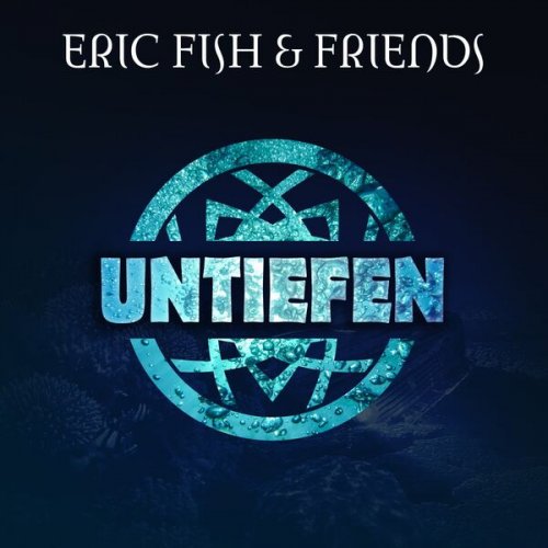 Eric Fish & Friends - Untiefen (2023)