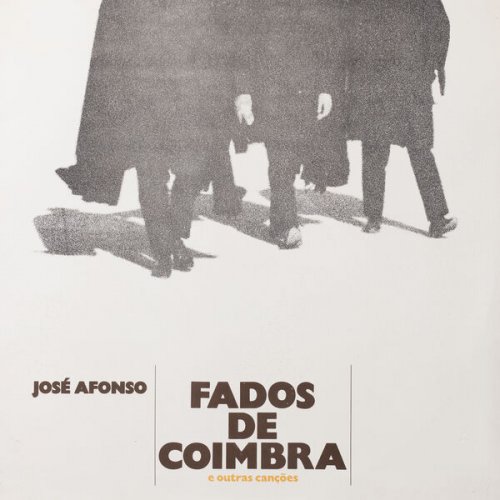 José Afonso - Fados de Coimbra e Outras Canções (2023) [Hi-Res]