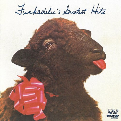 Funkadelic - Funkadelics Greatest Hits (1975) {2022 Remastered}