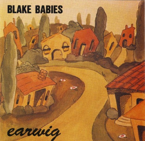 Blake Babies - Earwig (1989)