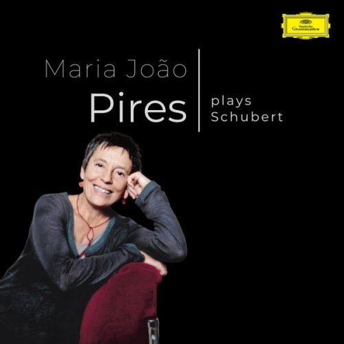 Maria João Pires Maria João Pires plays Schubert (2023)