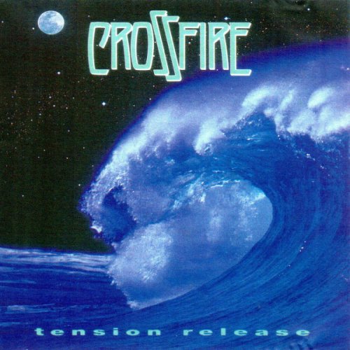 Crossfire - Tension Release (1991)