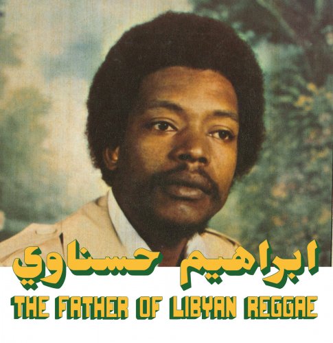 Ibrahim Hesnawi - The Father of Libyan Reggae (Habibi Funk 024) (2023)