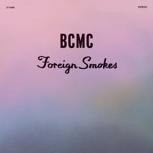 BCMC - Foreign Smokes (2023) [Hi-Res]
