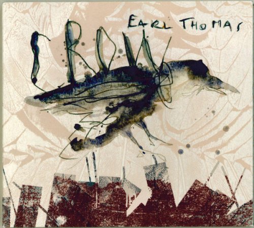 Earl Thomas - Crow (2016)