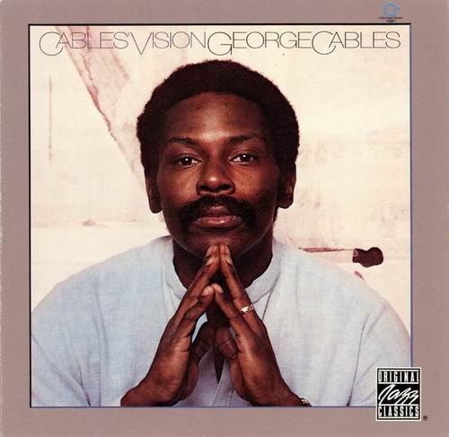 George Cables - Cables Vision (1979) 320 kbps