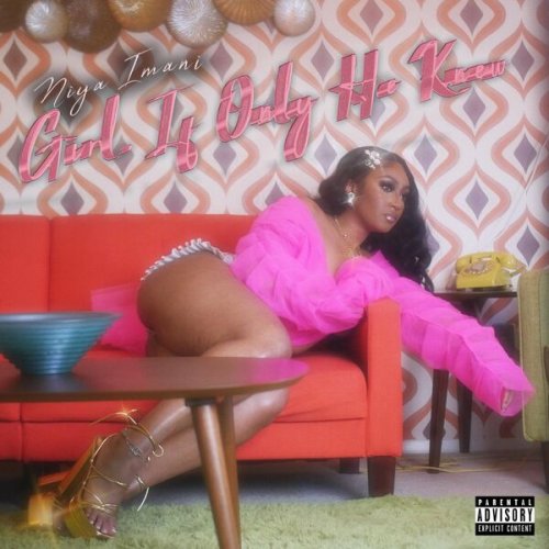 Niya Imani - Girl, If Only He Knew (2023) Hi-Res