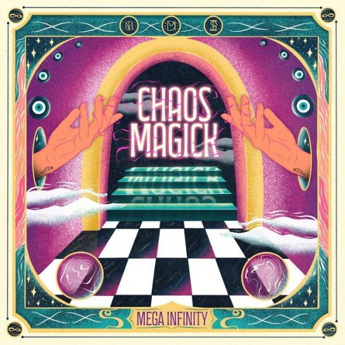 Mega Infinity - Chaos Magick EP (2023) Hi-Res