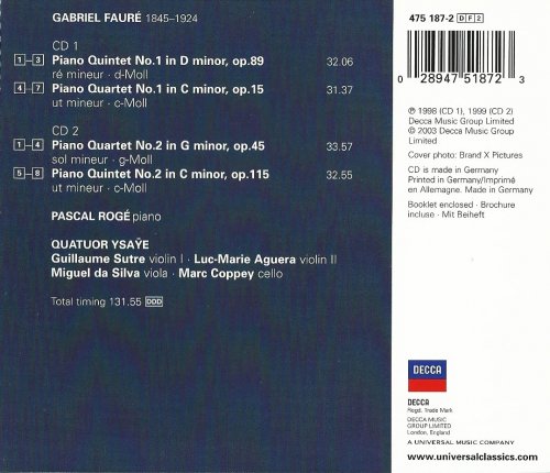 Pascal Rogé, Quatuor Ysaÿe - Fauré: Piano Quartets, Piano Quintets (2003) CD-Rip