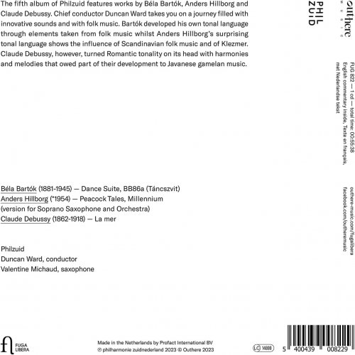 Philzuid, Duncan Ward, Valentine Michaud - Béla Bartók: Dance Suite - Anders Hillborg: Peacock Tales - Claude Debussy: La mer (2023) [Hi-Res]