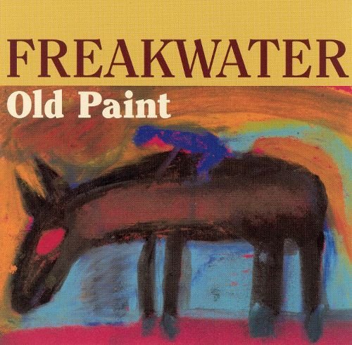 Freakwater - Old Paint (1995)