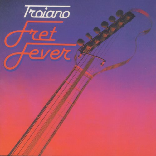Domenic Troiano - Fret Fever (1979)