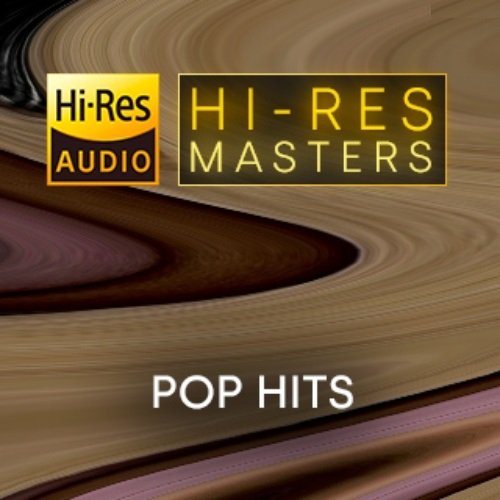 VA - Hi-Res Masters: Pop Hits (2023) Hi-Res