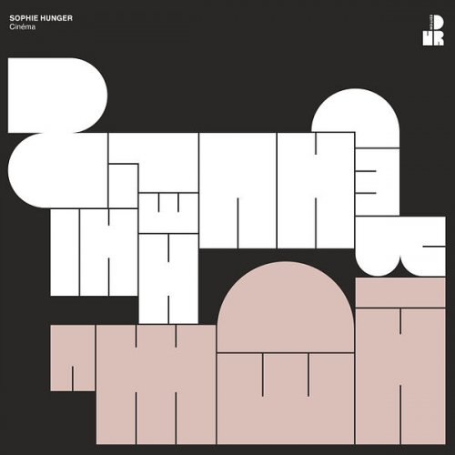 Sophie Hunger - Cinéma (Original Soundtrack) (2023) [Hi-Res]