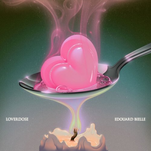 Edouard Bielle - Loverdose (2023)
