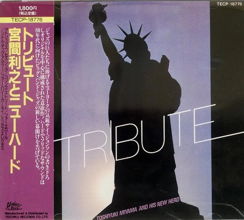 Toshiyuki Miyama and His New Herd - Tribute (1978)
