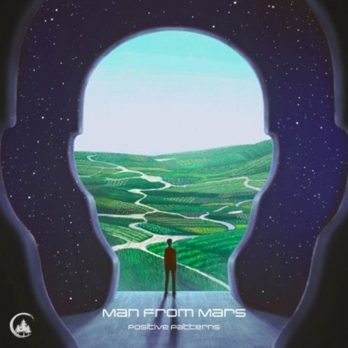 Man from Mars - Positive Patterns (2023)