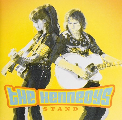 The Kennedys - Stand (2003)