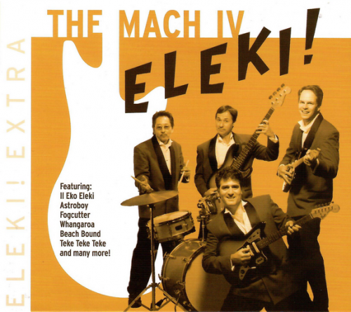 The Mach IV - Eleki! Extra (2022)