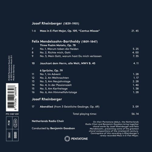 Netherlands Radio Choir, Benjamin Goodson - Rheinberger & Mendelssohn: Choral Works (2023) [Hi-Res]