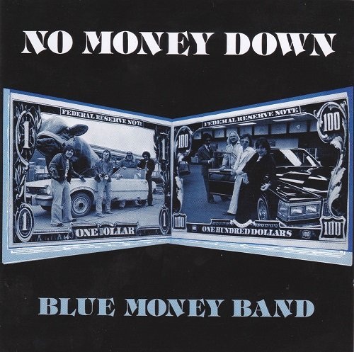 Blue Money Band - No Money Down (Reissue) (1977/2011)