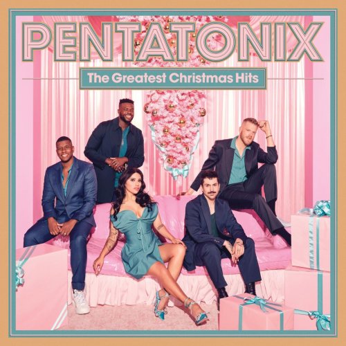 Pentatonix - The Greatest Christmas Hits (2023) [Hi-Res]