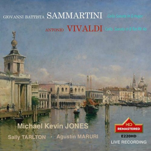 Michael Kevin Jones - Berteau & Vivaldi: Cello Sonatas (Remastered 2023) (Live) (2023) Hi-Res