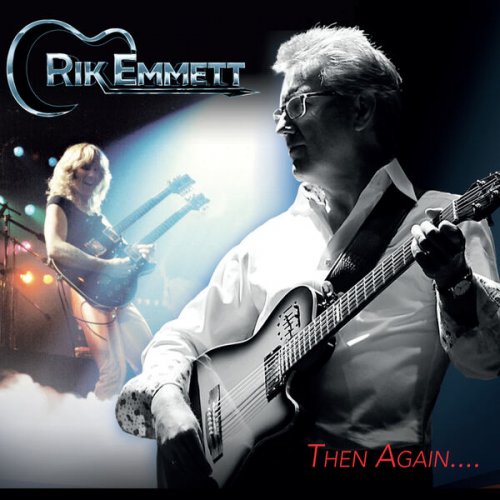 Rik Emmett, Dave Dunlop & Don Breithaupt - Then Again.... (2023)