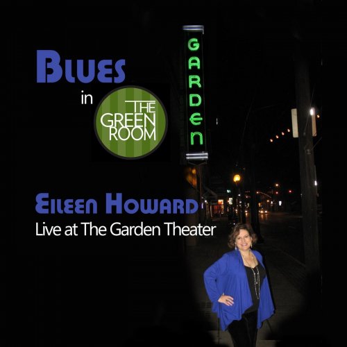Eileen Howard - Blues in the Green Room (2013)