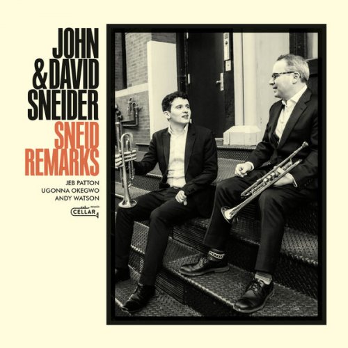 John Sneider & David Sneider - Sneid Remarks (2023) Hi Res