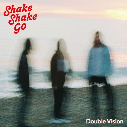 Shake Shake Go - Double vision (2023) [Hi-Res]