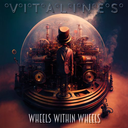 Vitalines - Wheels Within Wheels (2023) Hi-Res