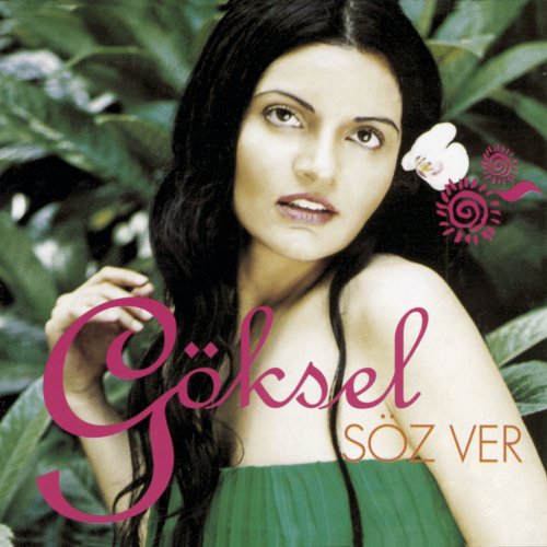Göksel - Söz Ver (2003)