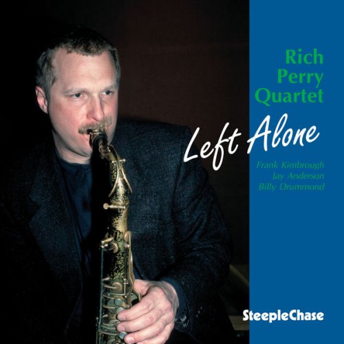 Rich Perry - Left Alone (1997) [Hi-Res]